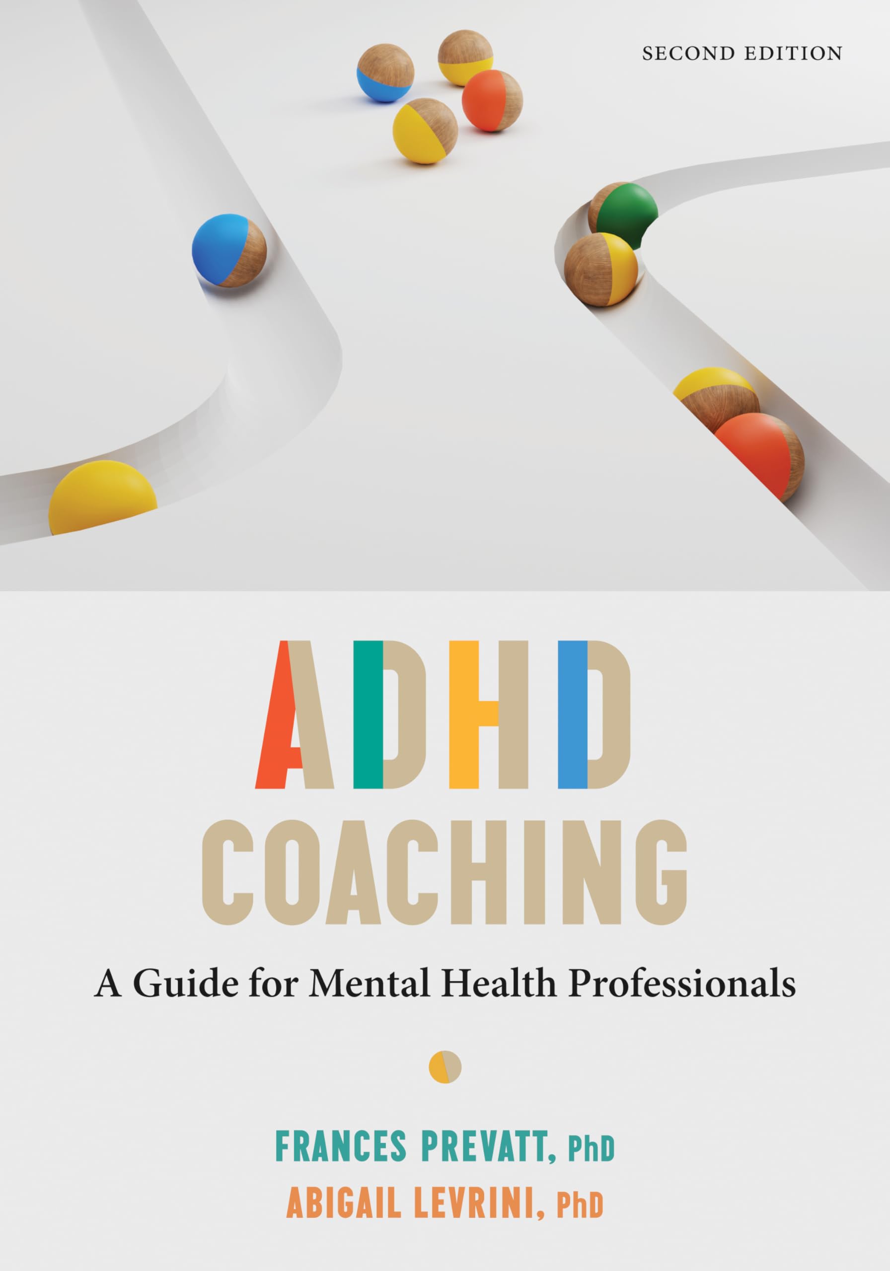 Cover of ADHD Coaching: A Guide for Mental Health Professionals