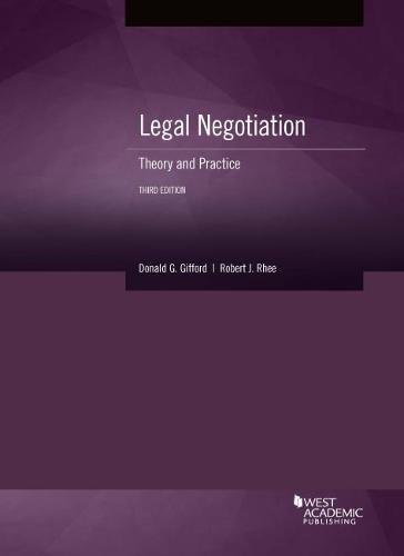 Cover of Legal Negotiation: Theory and Practice (Coursebook)