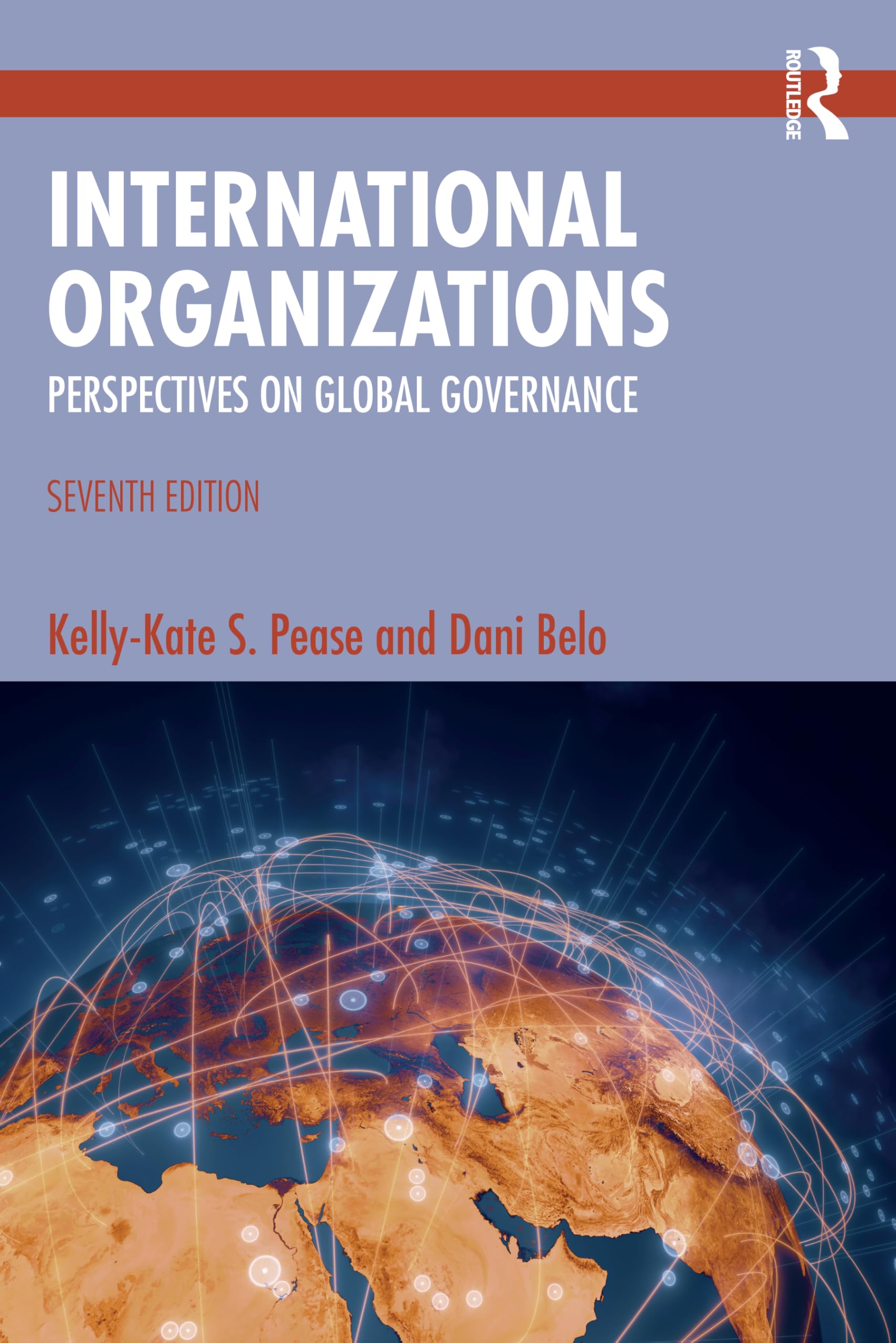 Cover of International Organizations: Perspectives on Global Governance