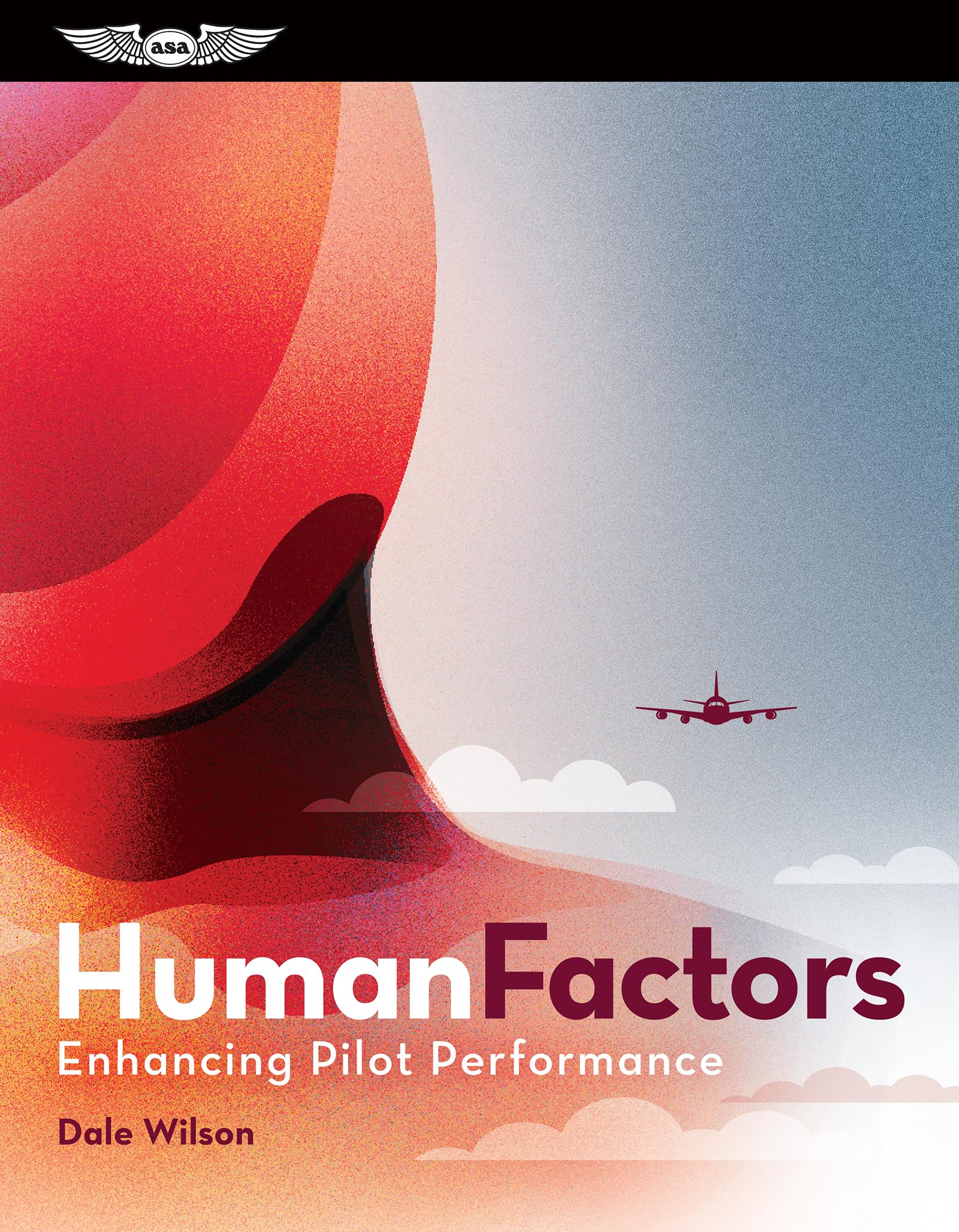 Cover of Human Factors: Enhancing Pilot Performance