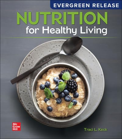 Cover of Loose Leaf for Nutrition for Healthy Living: 2024 Release