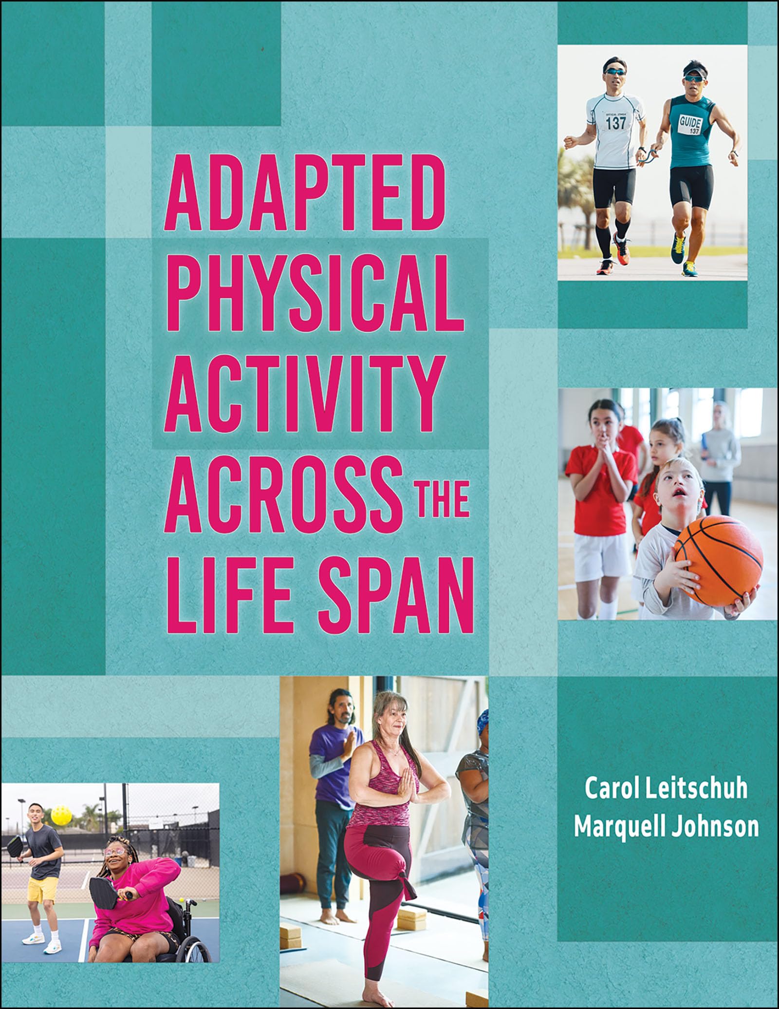 Cover of Adapted Physical Activity Across the Life Span
