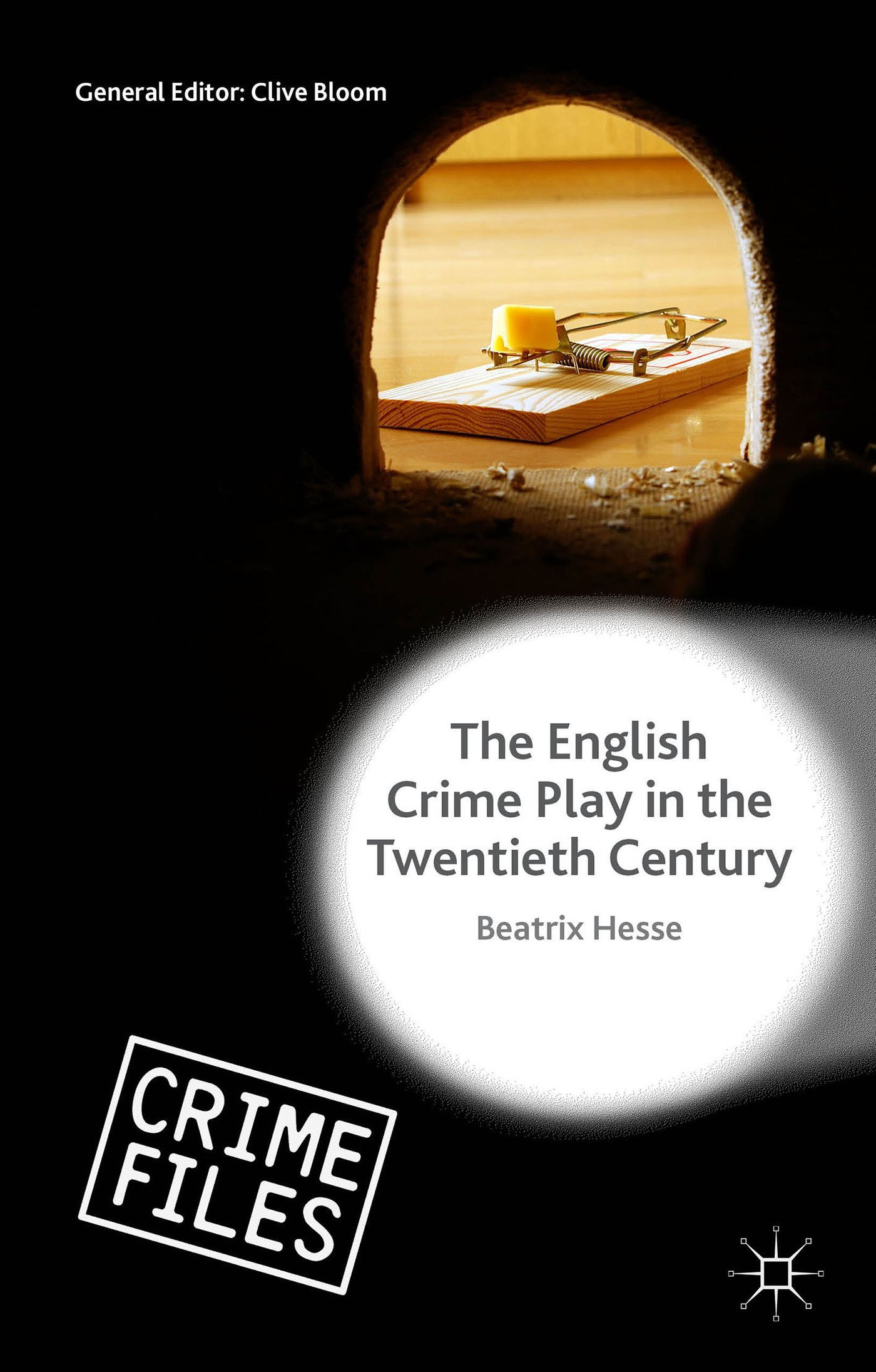Cover of The English Crime Play in the Twentieth Century (Crime Files)