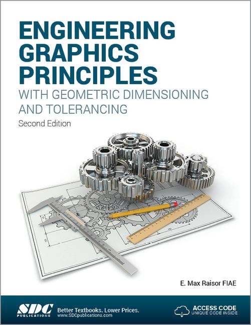 Cover of Engineering Graphics Principles with Geometric Dimensioning and Tolerancing