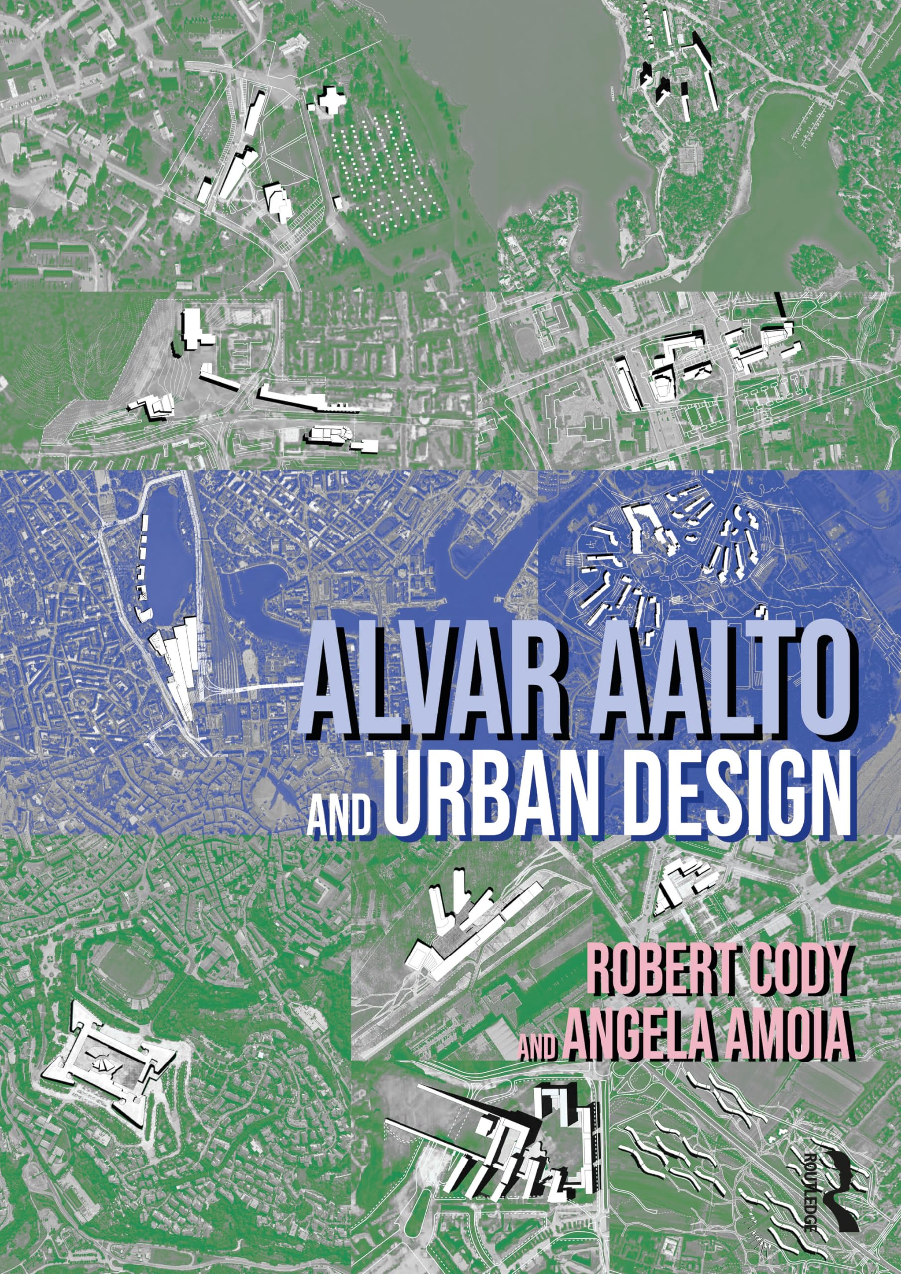 Cover of Alvar Aalto and Urban Design