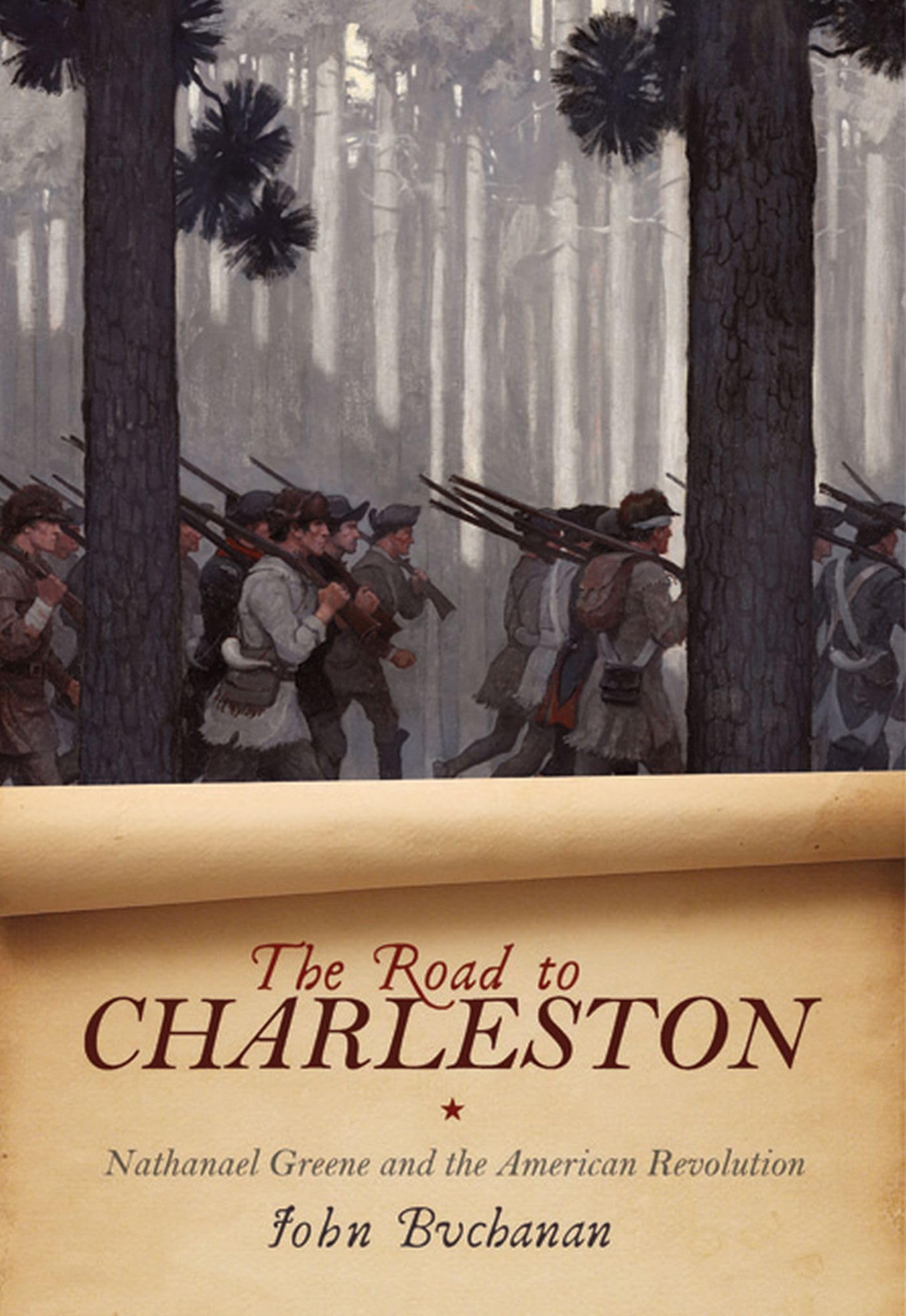 Cover of The Road to Charleston: Nathanael Greene and the American Revolution