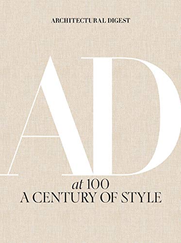 Cover of Architectural Digest at 100: A Century of Style
