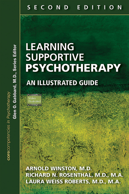 Cover of Learning Supportive Psychotherapy: An Illustrated Guide