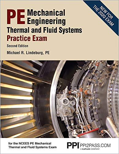 Cover of PPI PE Mechanical Engineering Thermal and Fluids Systems Practice Exam, 2nd Edition (Paperback) – Realistic Practice Exam for the NCEES PE Mechanical Thermal and Fluids Systems Exam