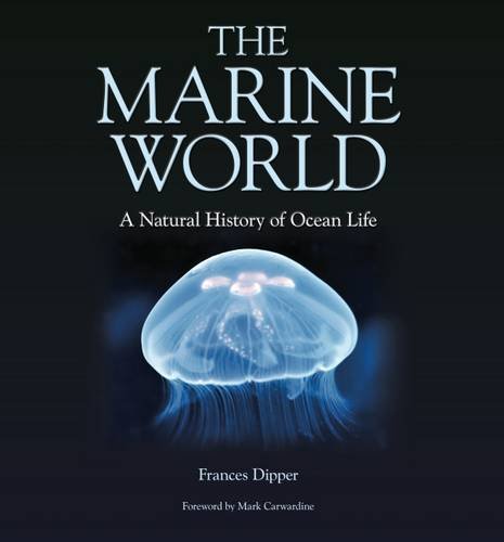 Cover of The Marine World: A Natural History of Ocean Life
