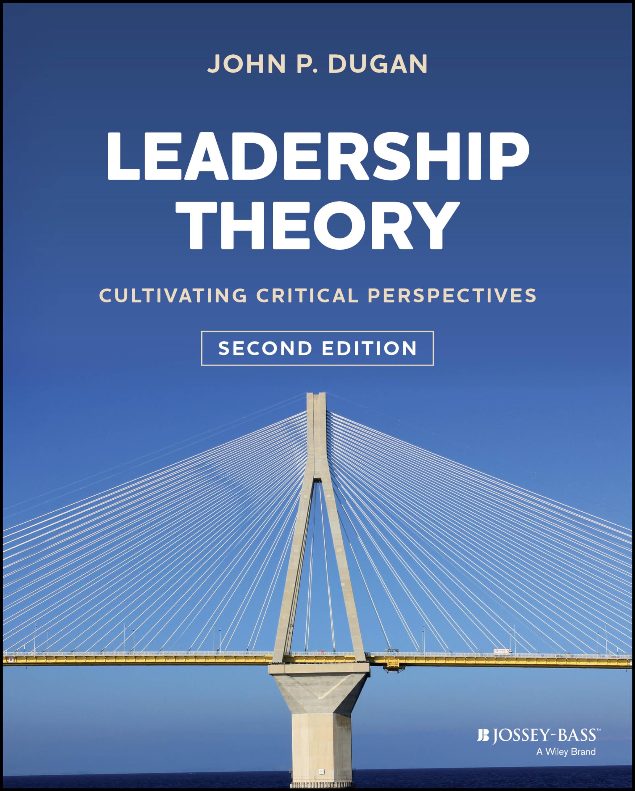 Cover of Leadership Theory: Cultivating Critical Perspectives