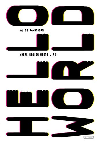 Cover of Hello World: Where Design Meets Life