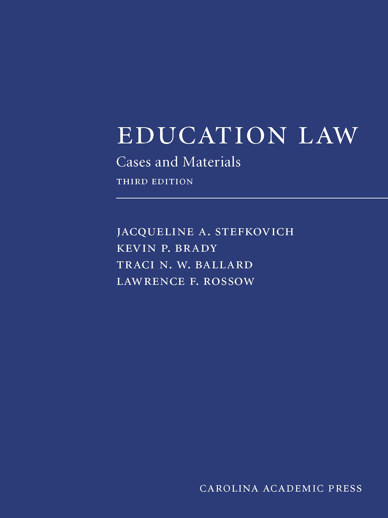 Cover of Education Law: Cases and Materials