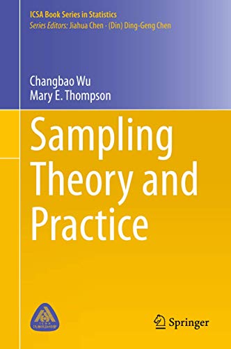 Cover of Sampling Theory and Practice (ICSA Book Series in Statistics)