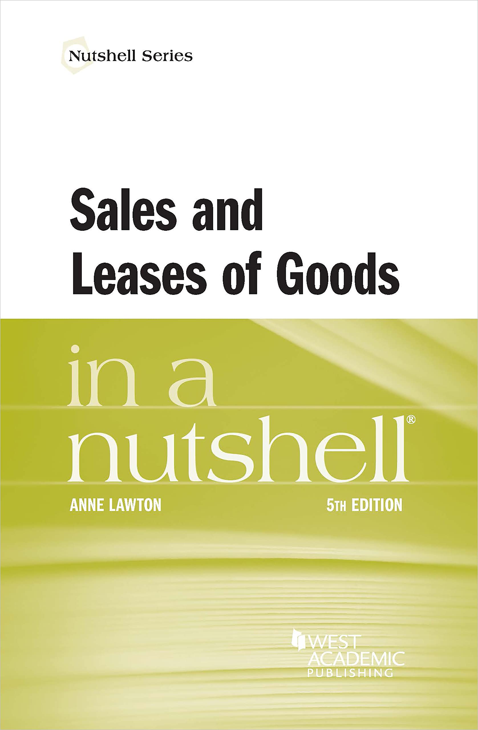 Cover of Sales and Leases of Goods in a Nutshell