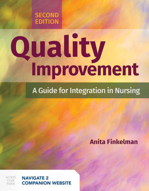 Cover of Quality Improvement: A Guide for Integration in Nursing: .