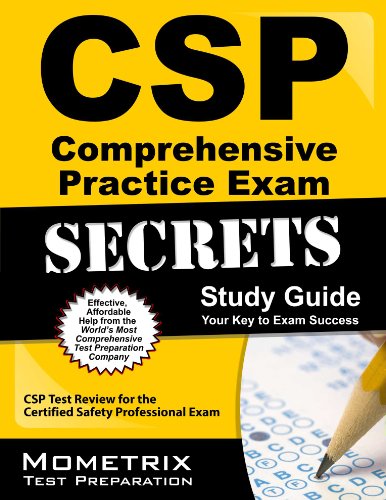 Cover of CSP Comprehensive Practice Exam Secrets Study Guide: CSP Test Review for the Certified Safety Professional Exam