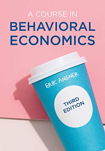 Cover of A Course in Behavioral Economics (2021)