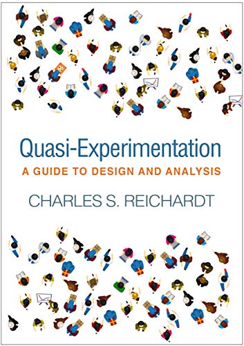 Cover of Quasi-Experimentation: A Guide to Design and Analysis