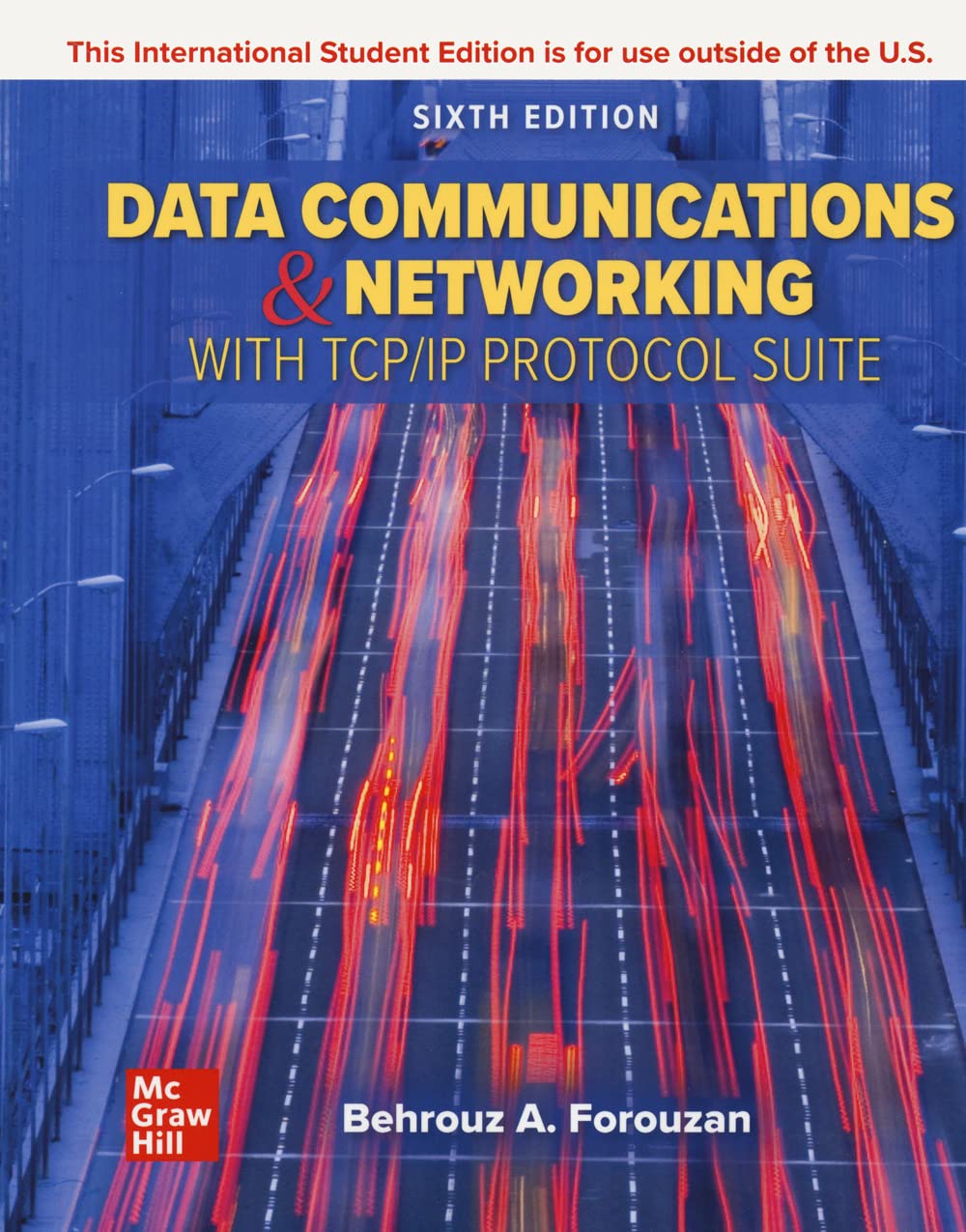 Cover of Data Communications and Networking with TCP/IP Protocol Suite 6th Edition (International Edition)