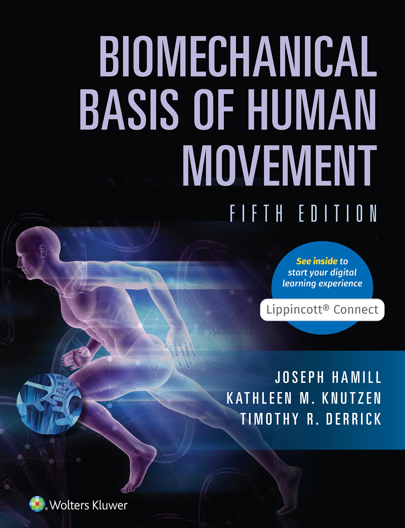 Cover of Biomechanical Basis of Human Movement