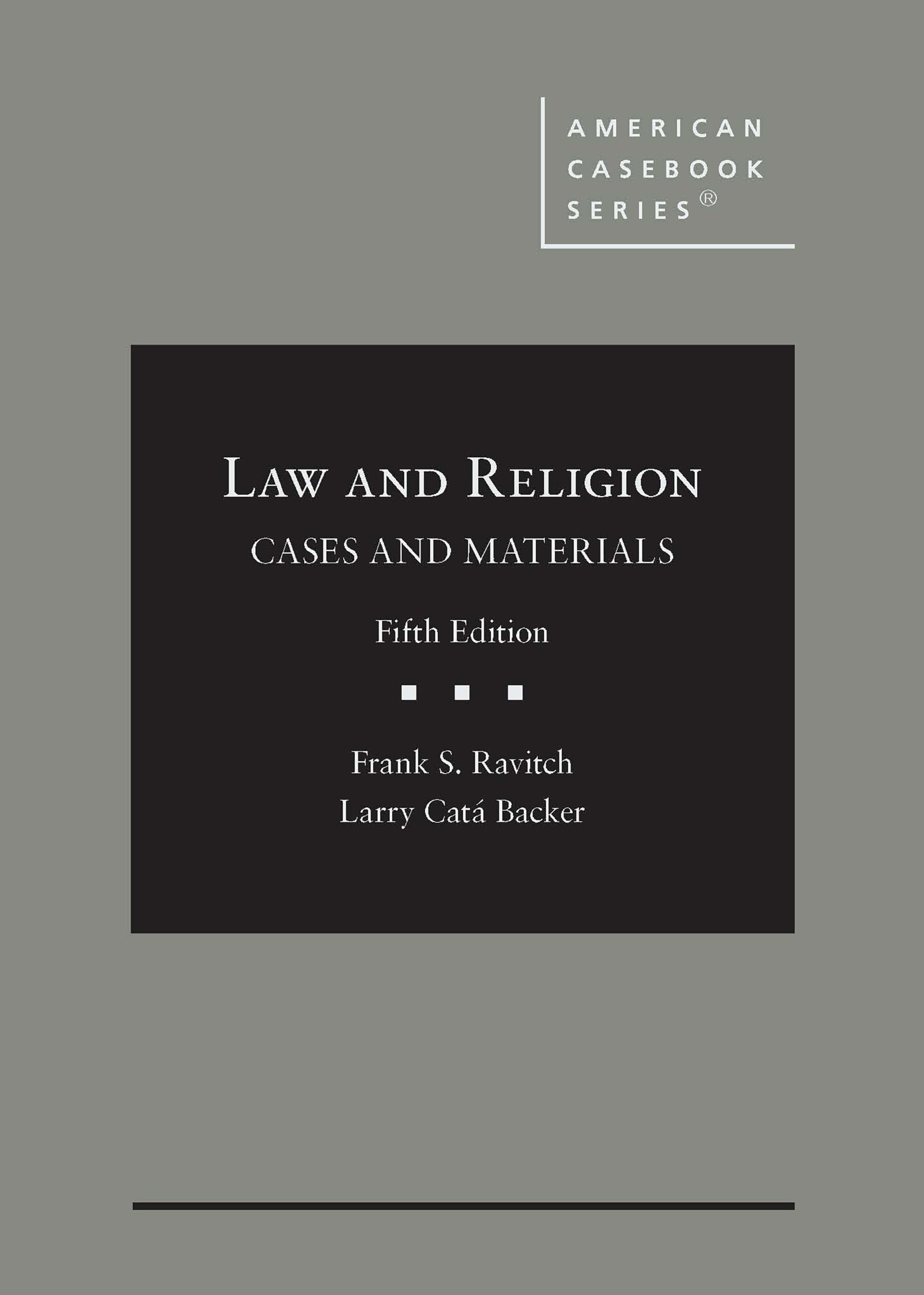 Cover of Law and Religion: Cases and Materials (American Casebook Series)