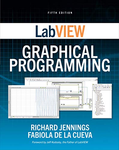 Cover of LabVIEW Graphical Programming, Fifth Edition