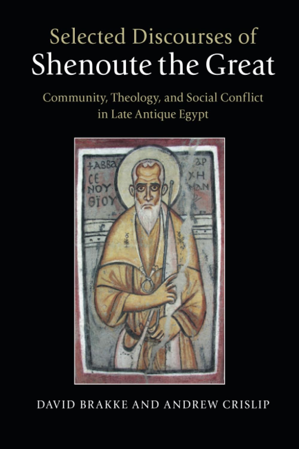Cover of Selected Discourses of Shenoute the Great