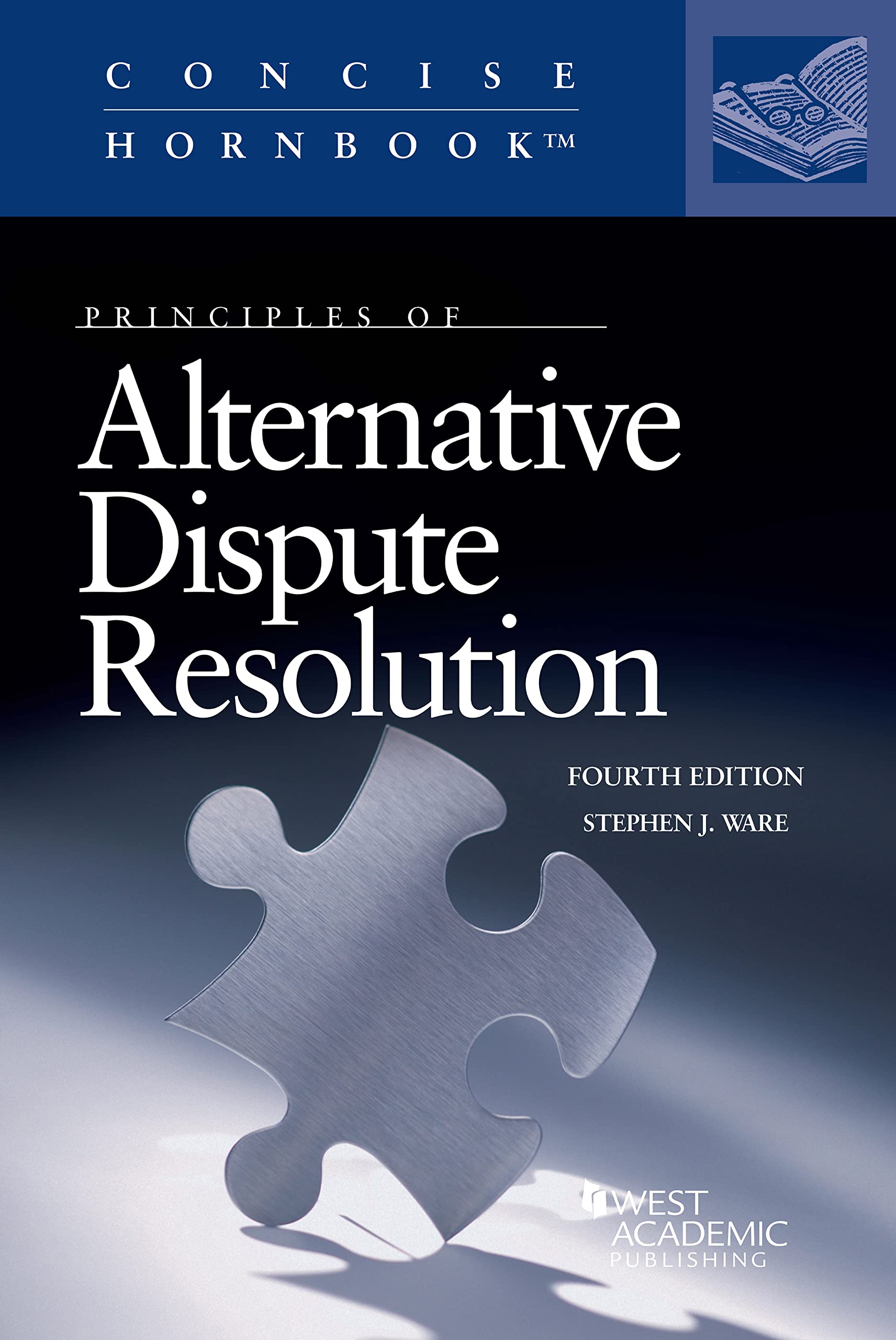 Cover of Principles of Alternative Dispute Resolution (Concise Hornbook Series)