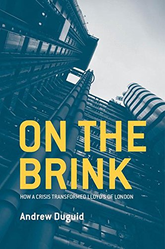 Cover of On the Brink: How a Crisis Transformed Lloyd's of London