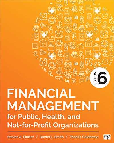 Cover of Financial Management for Public, Health, and Not-for-Profit Organizations