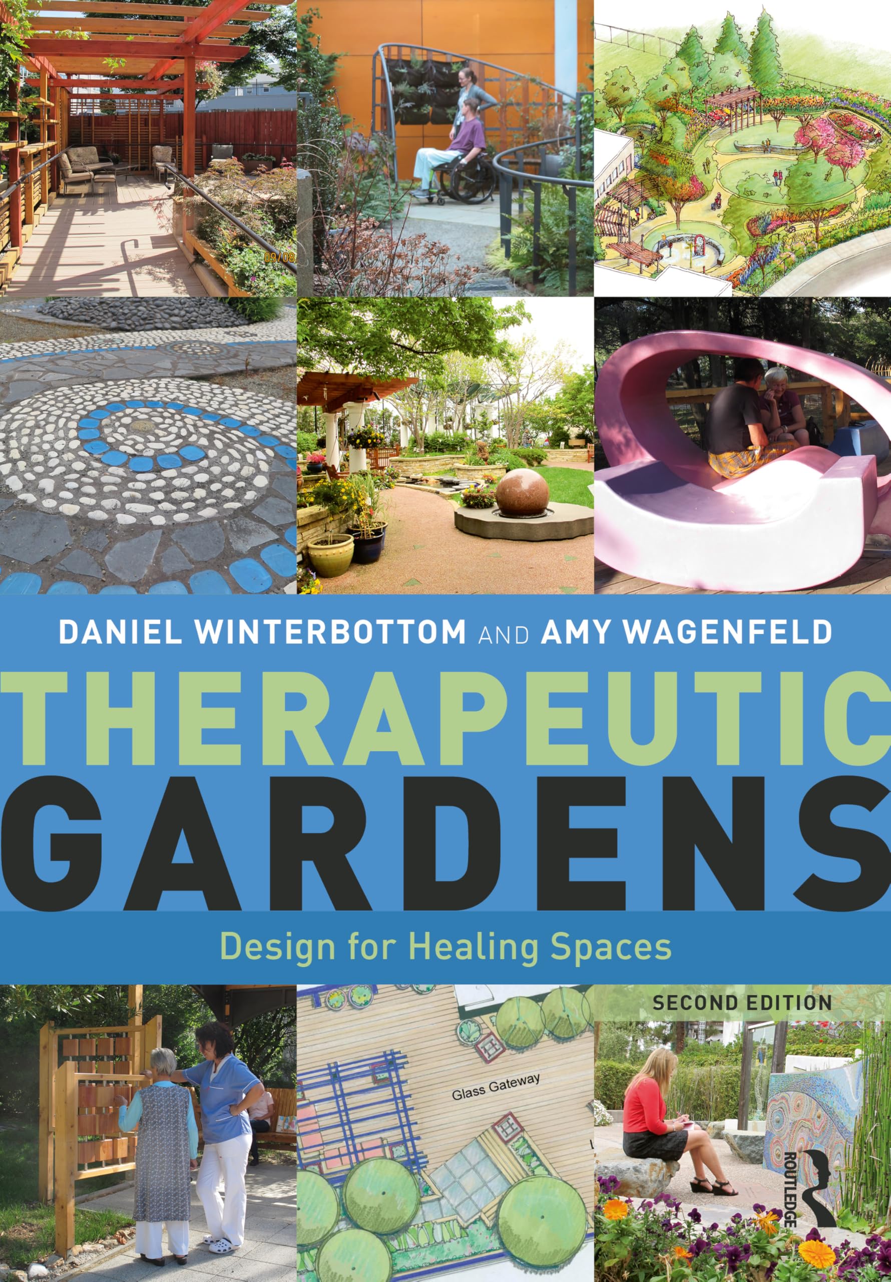 Cover of Therapeutic Gardens: Design for Healing Spaces