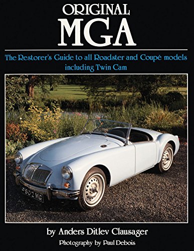 Cover of Original MGA: The Restorer's Guide to All Roadster and Coupe Models Including Twin CAM