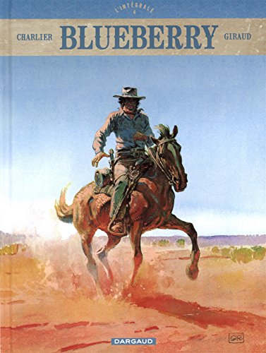 Cover of Blueberry - Intégrales - tome 4 - Blueberry - intégrale