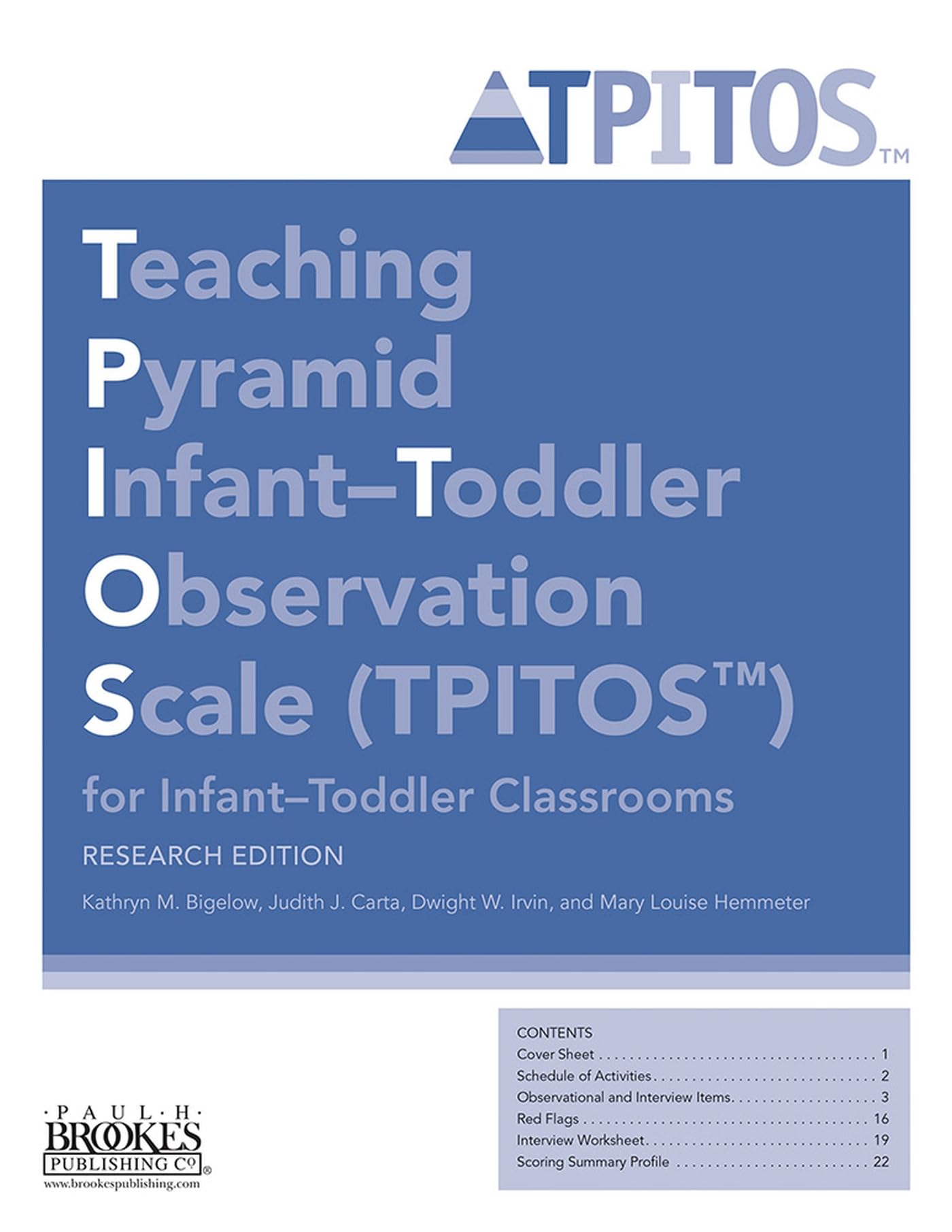 Cover of Teaching Pyramid Infant–Toddler Observation Scale (TPITOS™) for Infant–Toddler Classrooms, Research Edition