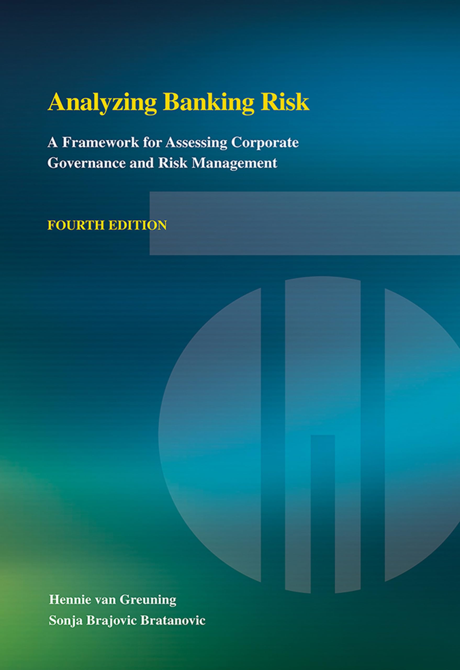 Cover of Analyzing Banking Risk: A Framework for Assessing Corporate Governance and Risk Management