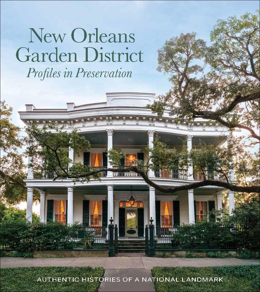Cover of New Orleans Garden District Association Profiles in Preservation
