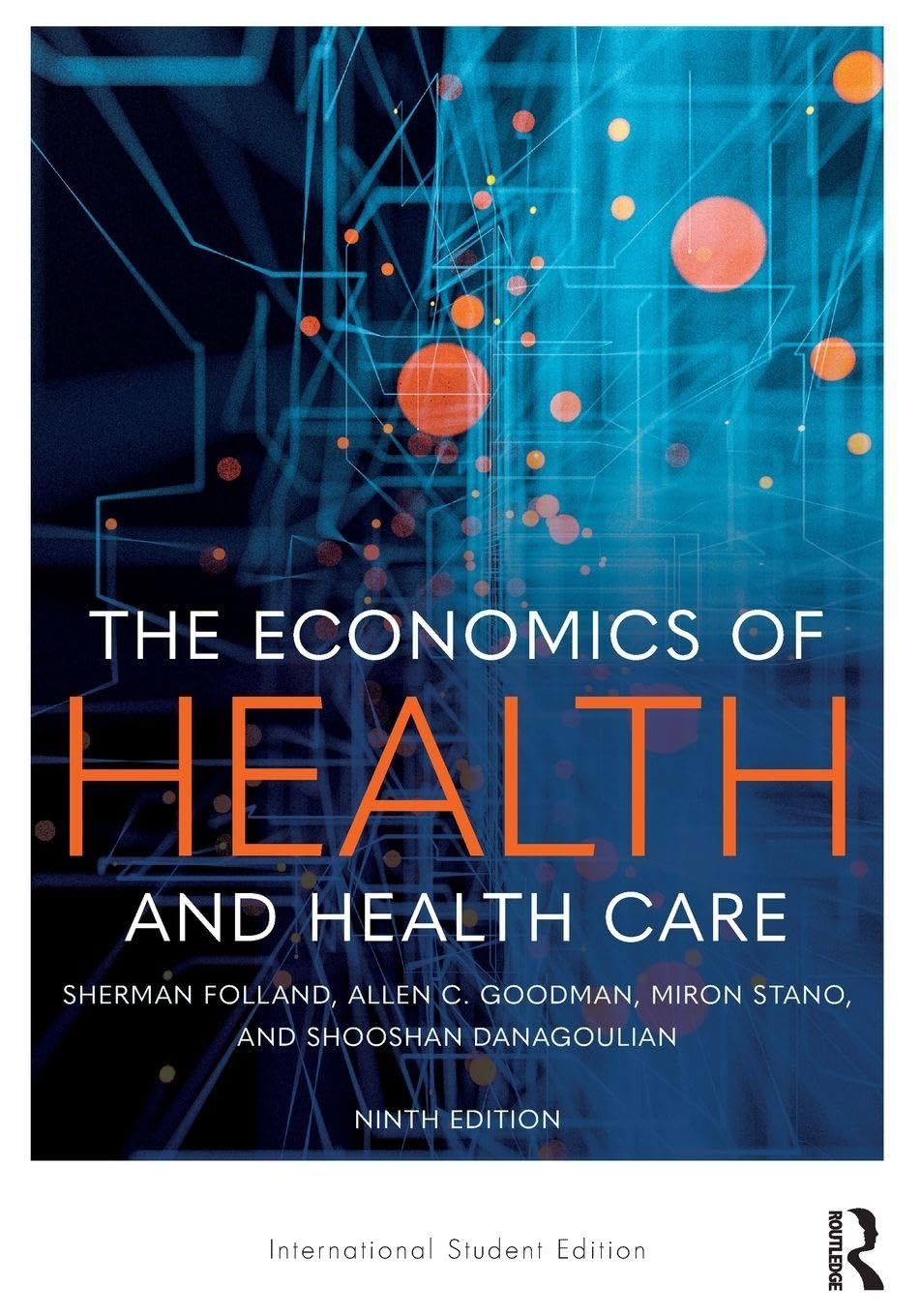 Cover of The Economics of Health and Health Care