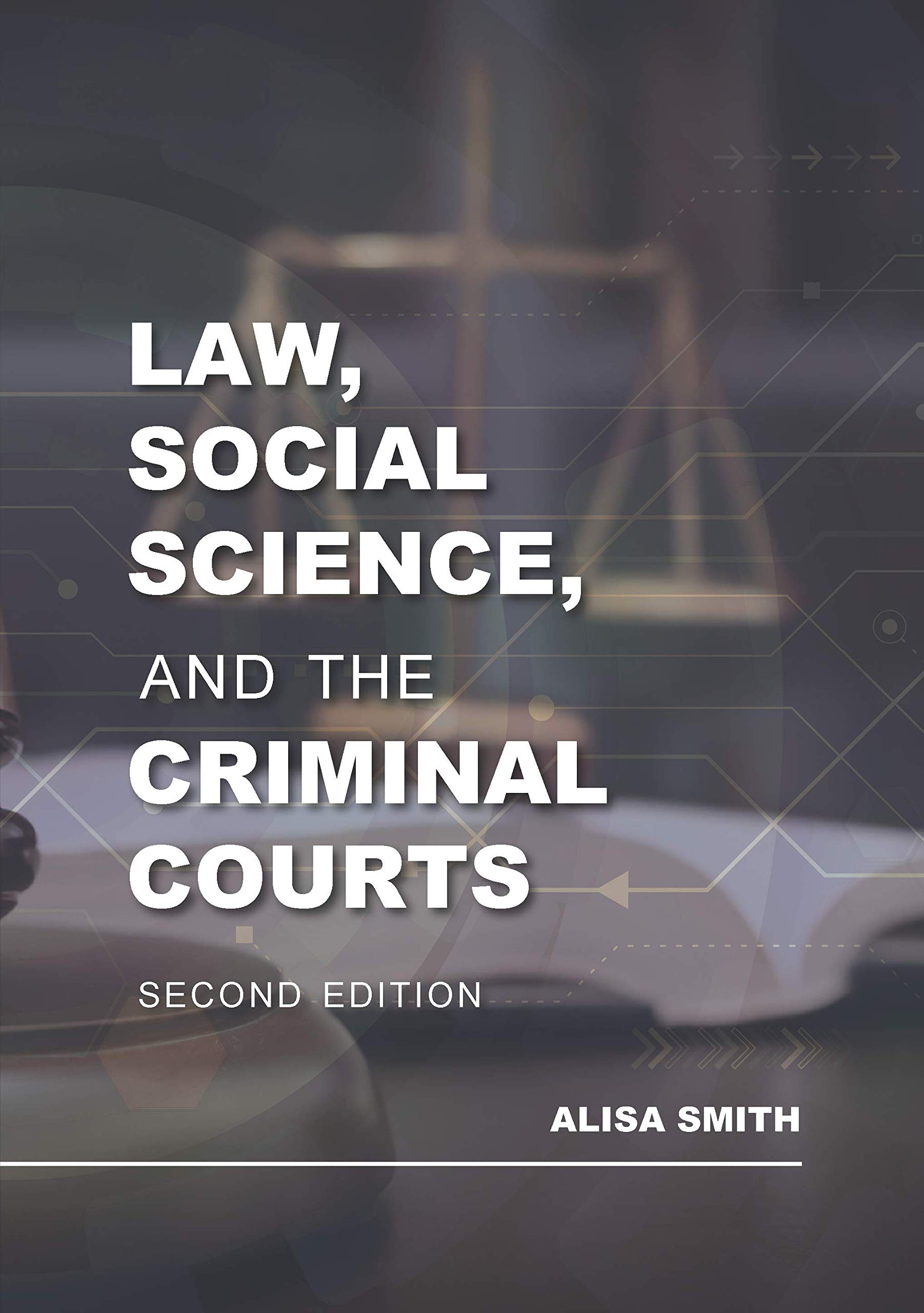 Cover of Law, Social Science, and the Criminal Courts