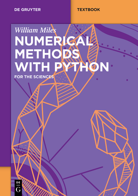 Cover of Numerical Methods with Python: For the Sciences