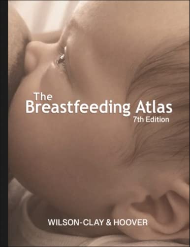Cover of The Breastfeeding Atlas, 7th Edition
