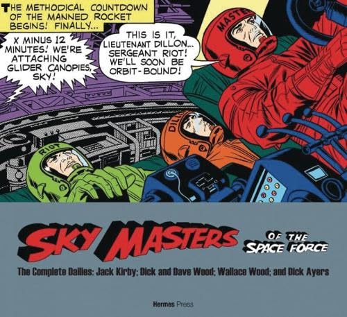 Cover of Sky Masters of the Space Force: The Complete Dailies 1958-1961