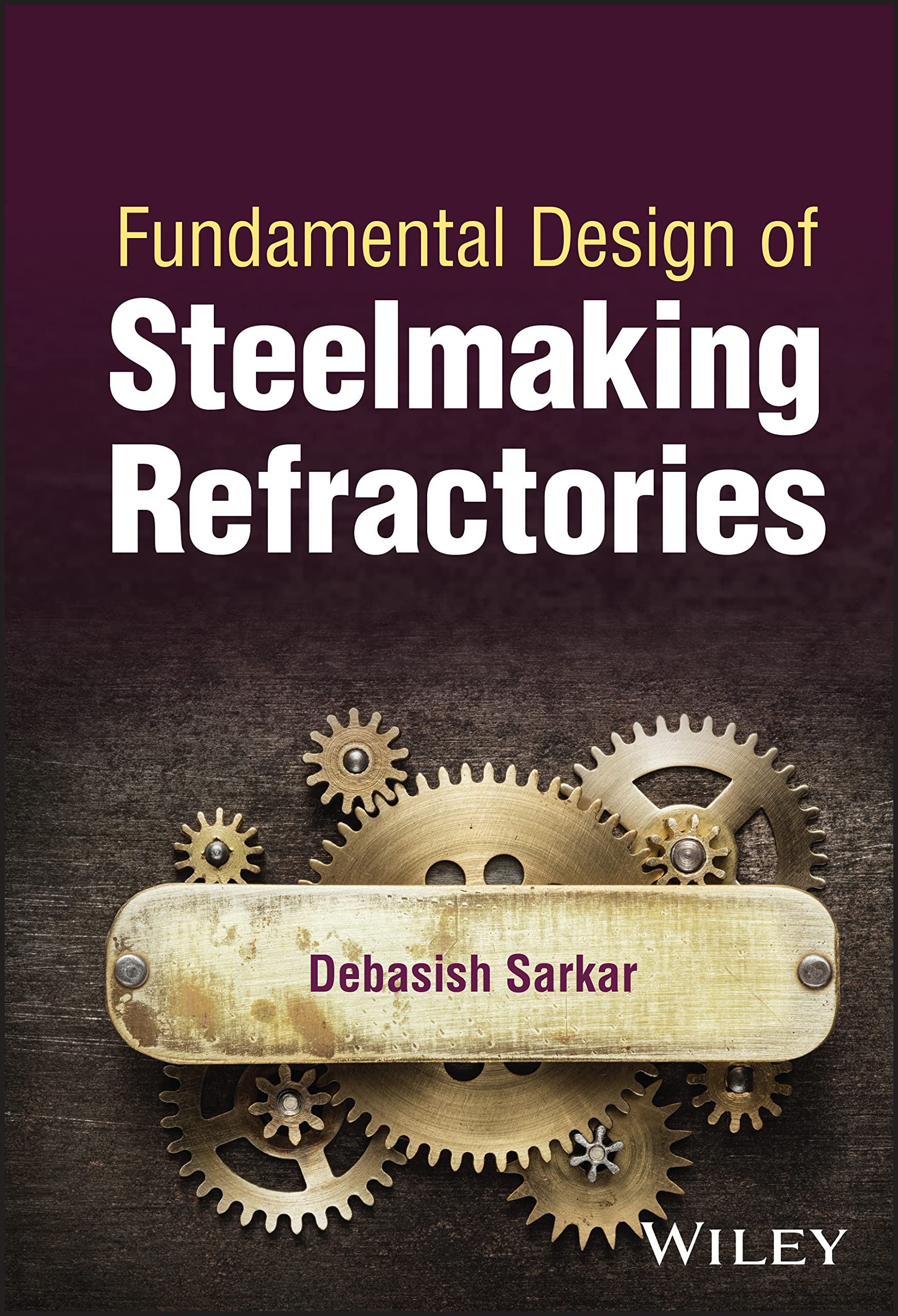 Cover of Fundamental Design of Steelmaking Refractories