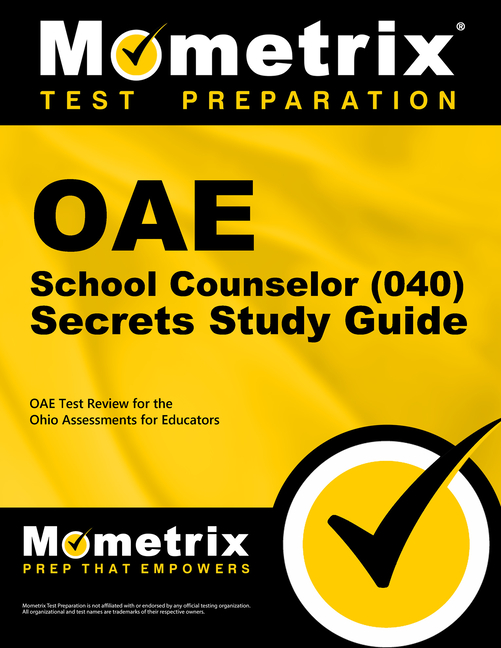 Cover of Oae School Counselor (040) Secrets Study Guide: Oae Test Review for the Ohio Assessments for Educators