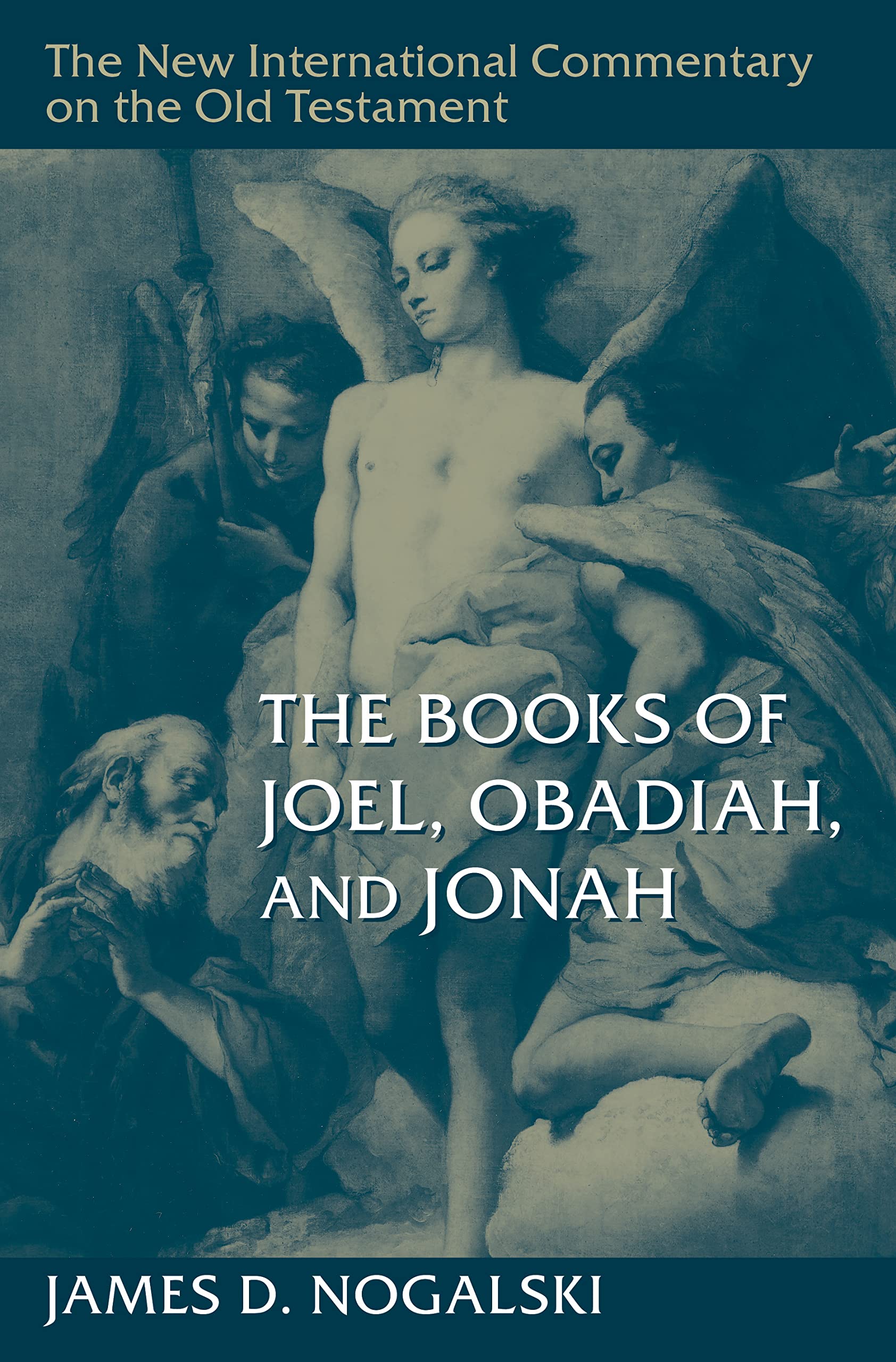 Cover of The Books of Joel, Obadiah, and Jonah (New International Commentary on the Old Testament (NICOT))