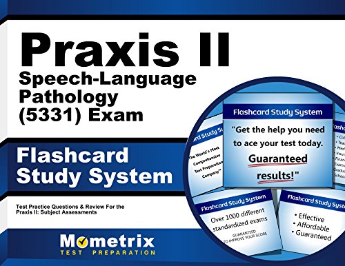Cover of Praxis II Speech-Language Pathology (5331) Exam Flashcard Study System: Praxis II Test Practice Questions & Review for the Praxis II: Subject Assessments (Cards)