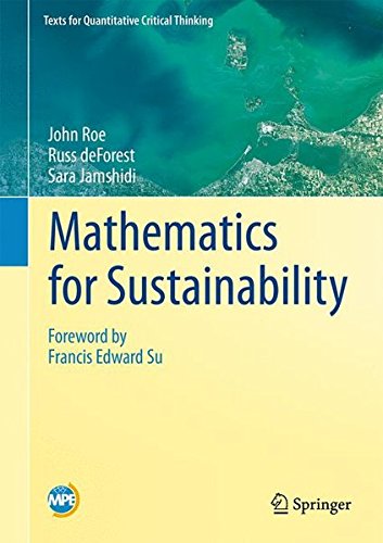 Cover of Mathematics for Sustainability (Texts for Quantitative Critical Thinking)