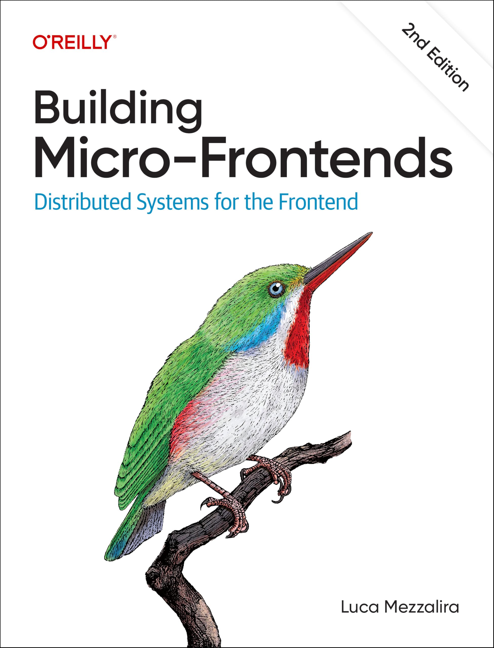 Cover of Building Micro-Frontends: Distributed Systems for the Frontend