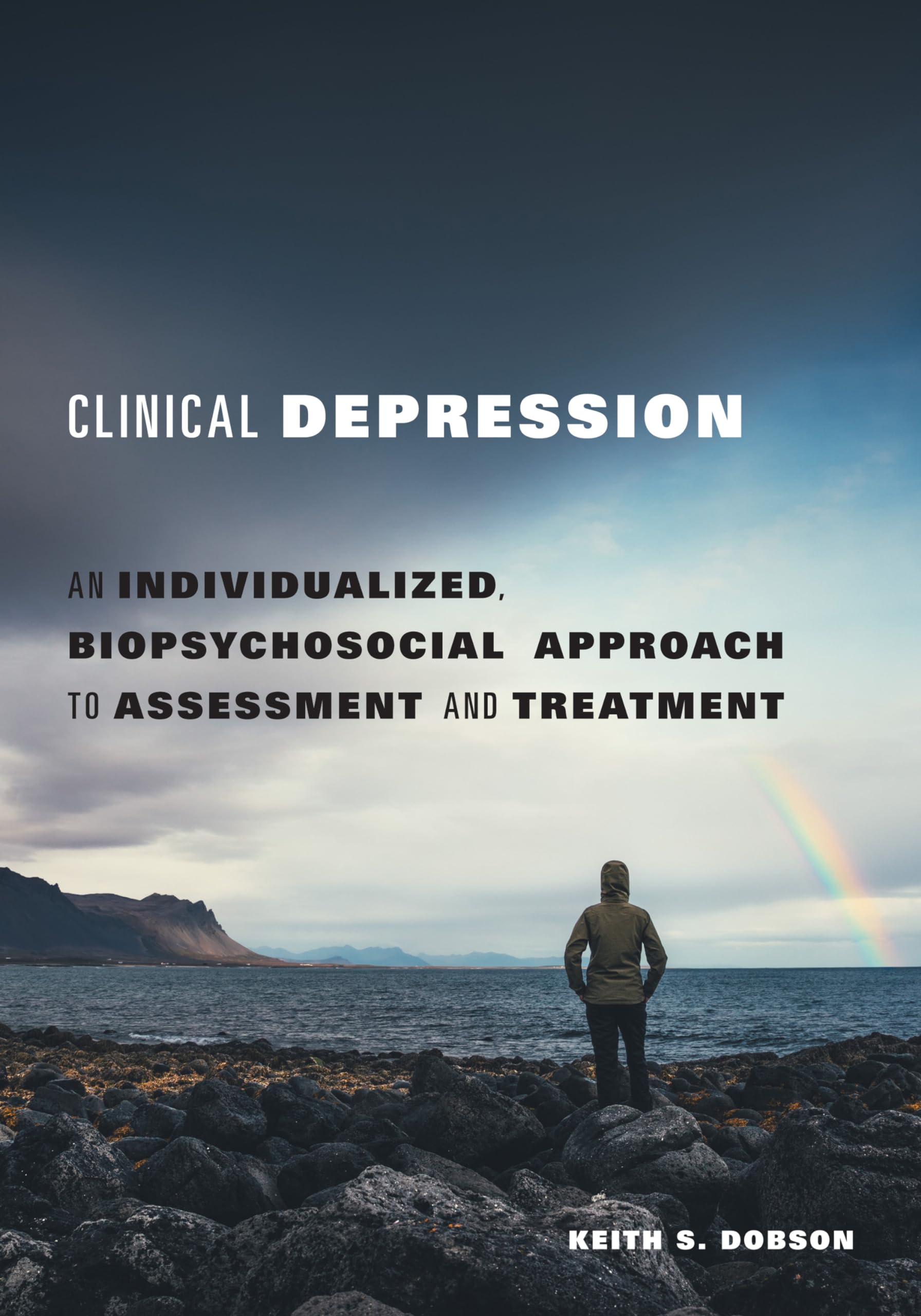 Cover of Clinical Depression: An Individualized, Biopsychosocial Approach to Assessment and Treatment