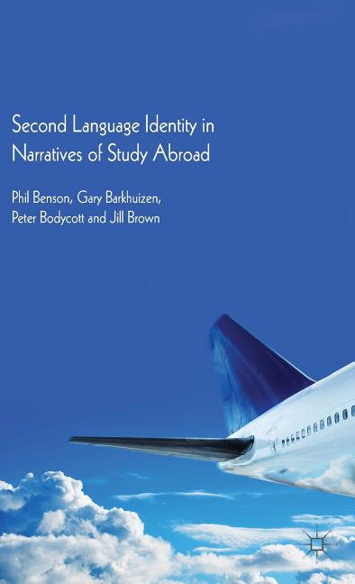 Cover of Second Language Identity in Narratives of Study Abroad (2013)